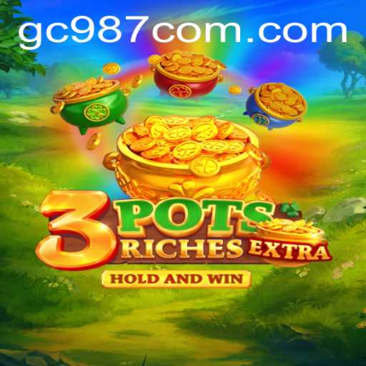 Explore the Exciting World of 3potsExtra: The Latest Gaming Sensation